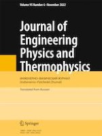 Journal of Engineering Physics and Thermophysics 6/2022