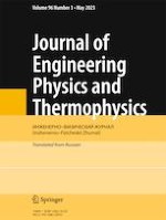 Journal of Engineering Physics and Thermophysics 3/2023