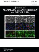 Journal of Mammary Gland Biology and Neoplasia 1-2/2018