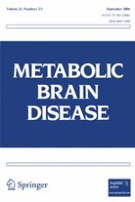 Metabolic Brain Disease 2-3/2006