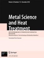 Metal Science and Heat Treatment 7-8/2010