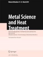 Metal Science and Heat Treatment 11-12/2019