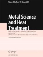 Metal Science and Heat Treatment 9-10/2019