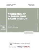 Problems of Information Transmission 4/2022