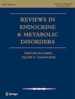 Reviews in Endocrine and Metabolic Disorders 4/2021