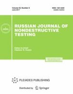 Russian Journal of Nondestructive Testing 6/2017
