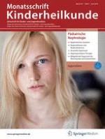 Monatsschrift Kinderheilkunde 6/2019