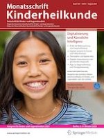 Monatsschrift Kinderheilkunde 8/2021