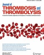 Journal of Thrombosis and Thrombolysis 1/2018