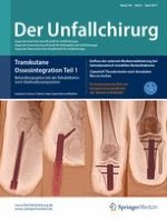 Der Unfallchirurg 4/2017