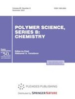 Polymer Science, Series B 6/2023