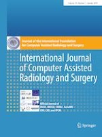 International Journal of Computer Assisted Radiology and Surgery 1/2019