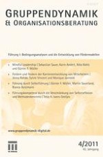 Gruppe. Interaktion. Organisation. Zeitschrift für Angewandte Organisationspsychologie (GIO) 4/2011