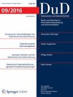 Datenschutz und Datensicherheit - DuD 9/2016