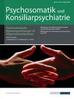 Psychosomatik und Konsiliarpsychiatrie 1/2006