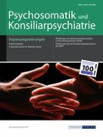 Psychosomatik und Konsiliarpsychiatrie 2/2008