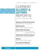 Current Allergy and Asthma Reports 12/2022