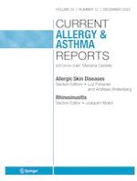 Current Allergy and Asthma Reports 12/2023