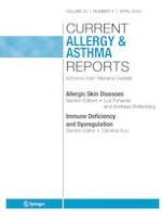 Current Allergy and Asthma Reports 4/2023