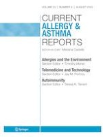 Current Allergy and Asthma Reports 8/2023