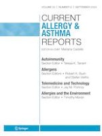 Current Allergy and Asthma Reports 9/2023
