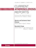 Current Atherosclerosis Reports 3/2024