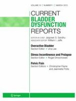Current Bladder Dysfunction Reports 1/2015