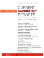 Current Cardiology Reports 4/2021