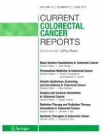 Current Colorectal Cancer Reports 3/2017