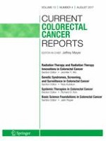 Current Colorectal Cancer Reports 4/2017