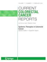 Current Colorectal Cancer Reports 1/2021
