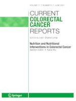 Current Colorectal Cancer Reports 3/2021