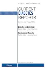 Current Diabetes Reports 3/2024