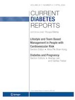 Current Diabetes Reports 4/2024