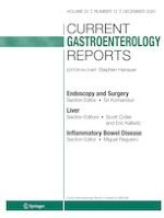 Current Gastroenterology Reports 12/2020