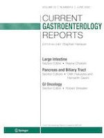 Current Gastroenterology Reports 6/2020