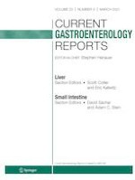Current Gastroenterology Reports 3/2021