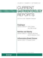 Current Gastroenterology Reports 9/2021