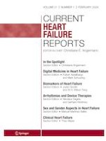 Current Heart Failure Reports 1/2024