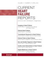 Current Heart Failure Reports 2/2024