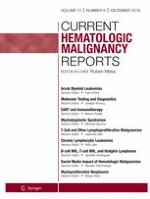 Current Hematologic Malignancy Reports 6/2018