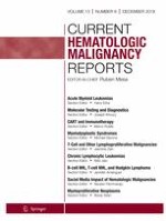 Current Hematologic Malignancy Reports 6/2018