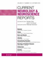 Current Neurology and Neuroscience Reports 10/2019