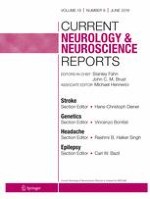 Current Neurology and Neuroscience Reports 6/2019
