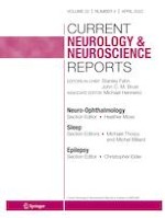 Current Neurology and Neuroscience Reports 4/2022