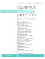 Current Oncology Reports 12/2022