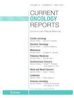 Current Oncology Reports 5/2022