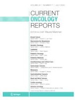 Current Oncology Reports 7/2022