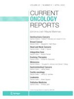 Current Oncology Reports 4/2023