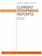 Current Osteoporosis Reports 2/2016